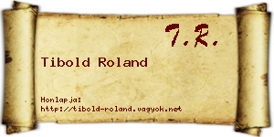 Tibold Roland névjegykártya